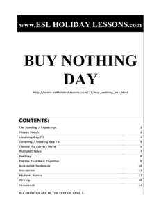 www.ESL HOLIDAY LESSONS.com  BUY NOTHING DAY http://www.eslHolidayLessons.com/11/buy_nothing_day.html