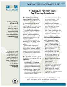 Air pollution / United States Environmental Protection Agency / Dry cleaning / Garment industry / Laundry / Occupational safety and health / Wet cleaning / Volatile organic compound / National Emissions Standards for Hazardous Air Pollutants / Environment / Pollution / Cleaning