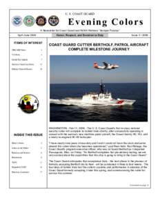 U. S. COAST GUARD  Evening Colors A Newsletter for Coast Guard and NOAA Retirees “Semper Paratus” April-June 2008