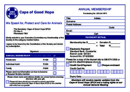 ANNUAL MEMBERSHIP  Cape of Good Hope We Speak for, Protect and Care for Animals  Fundraising No: NPO
