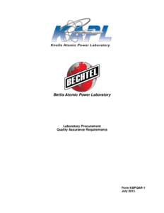 Bettis Atomic Power Laboratory  Laboratory Procurement Quality Assurance Requirements  Form KBPQAR-1