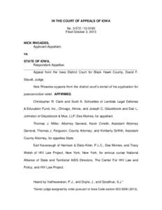 IN THE COURT OF APPEALS OF IOWA No[removed] Filed October 2, 2013 NICK RHOADES, Applicant-Appellant,
