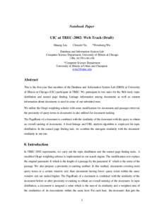 Notebook Paper UIC at TREC-2002: Web Track (Draft) Shuang Liu, Clement Yu,