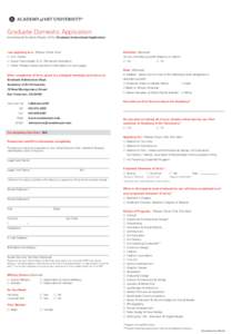 R O Graduate Domestic Application (International Students Please Fill Out Graduate International Application)