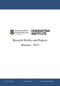 Research Profiles and Projects HonoursP: +E: 