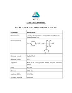 ASTEC LIFESCIENCES LTD.  SPECIFICATION OF TEBUCONAZOLE TECHNICAL (97% Min.) Parameters