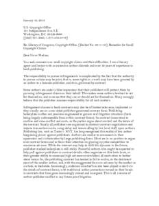 January 10, 2012 U.S. Copyright Office 101 Independence Ave. S.E. Washington, D.C[removed][removed], [removed]Re: Library of Congress, Copyright Office, [Docket No. 2011–10], Remedies for Small