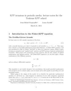 KPP invasions in periodic media: lecture notes for the Toulouse KPP school Jean-Michel Roquejoffre∗ Lenya Ryzhik†