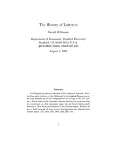 The History of Lotteries Gerald Willmann Department of Economics, Stanford University Stanford, CA[removed], U.S.A. [removed]