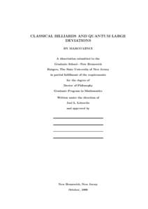 CLASSICAL BILLIARDS AND QUANTUM LARGE DEVIATIONS BY MARCO LENCI A dissertation submitted to the Graduate School—New Brunswick