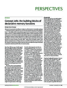 PERSPECTIVES OPINION Concept cells: the building blocks of declarative memory functions Rodrigo Quian Quiroga