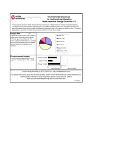 Environmental Disclosure for the Electricity Offered by Noble Americas Energy Solutions LLC For the calendar year 2012, Noble Americas Energy Solutions LLC (