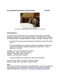 The International Harold Pinter Society Newsletter!!  ! Fall 2010