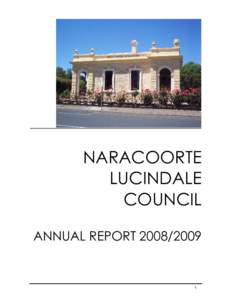 NARACOORTE LUCINDALE COUNCIL ANNUAL REPORT[removed]