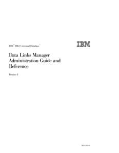 ®  ™ IBM DB2 Universal Database