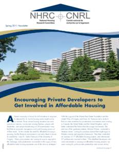 Spring 2011 Newsletter  Encouraging Private Developers to Get Involved in Affordable Housing[removed]