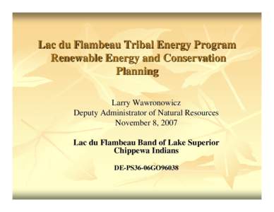 Lac du Flambeau Band of Lake Superior Chippewa Indians - Conservation and Renewable Energy Planning