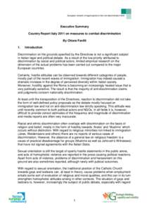 European network of legal experts in the non-discrimination field  Executive Summary Country Report Italy 2011 on measures to combat discrimination By Chiara Favilli 1.