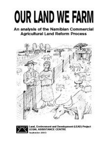 An analysis of the Namibian Commercial Agricultural Land Reform Process