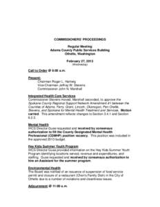 COMMISSIONERS’ PROCEEDINGS Regular Meeting Adams County Public Services Building Othello, Washington February 27, 2013 (Wednesday)