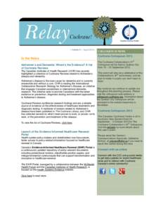 < Volume 21 – August 2012>  In the News COLLOQUIUM NEWS Cochrane Colloquium 2013