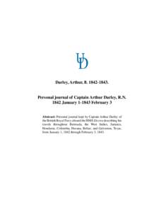 Darley, Arthur, fl[removed]Personal journal of Captain Arthur Darley, R.N[removed]January[removed]February 3  Abstract: Personal journal kept by Captain Arthur Darley of