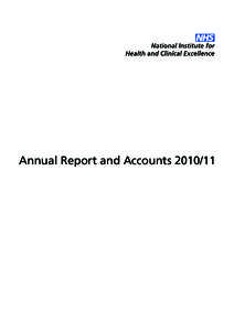 Annual Report and Accounts[removed]  National Institute for Health and Clinical Excellence (Special Health Authority) Annual Report and Accounts[removed]