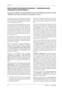 Antitrust  Sector Inquiry into Business Insurance — Commission seeks comments on Interim Report (1) Concetta CULTRERA, Christoph EMSBACH, Mourad HADDAD and Antonio Carlos TEIXEIRA, Directorate-General for Competition, 