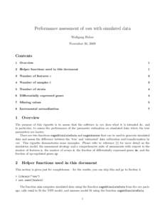 Performance assessment of vsn with simulated data Wolfgang Huber November 30, 2008 Contents 1 Overview