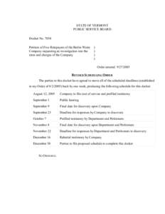 STATE OF VERMONT PUBLIC SERVICE BOARD Docket No[removed]Petition of Five Ratepayers of the Berlin Water Company requesting an investigation into the rates and charges of the Company