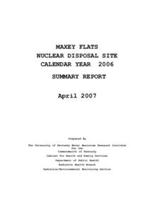 One thousand-four hundred and eighty five (1,485) water samples were collected during 1996 in the environment surrounding Maxey Flats Nuclear Disposal Site (MFNDS) to a distance of 4