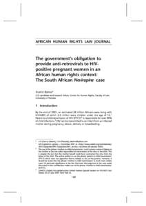 Pandemics / South Africa / Aboriginal title / Government of the Republic of South Africa v Grootboom / Economic /  social and cultural rights / Nevirapine / Treatment Action Campaign / Chapter Two of the Constitution of South Africa / African Charter on the Rights and Welfare of the Child / HIV/AIDS / Law / Health