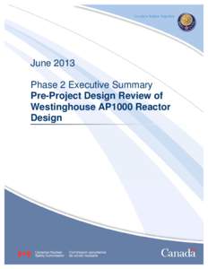 Phase 2 Executive Summary Pre-Project Design Review of Westinghouse AP1000 Reactor Design