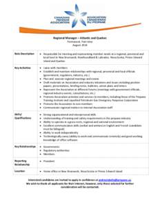 Regional Manager – Atlantic and Quebec Permanent, Part-time August 2014 Role Description