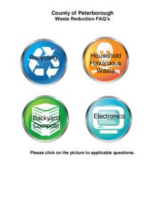 County of Peterborough Waste Reduction FAQ’s[removed]Recycling .......