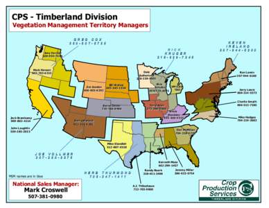 CPS - Timberland Division  Vegetation Management Territory Managers G R E G C O X[removed][removed]R I C K