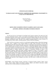 Institut national des langues et civilisations orientales / Chinese as a foreign language / Motivation / Language school / Second-language acquisition / Japanese language / Willingness to communicate / Language minority students in Japanese classrooms / Linguistics / Language education / Applied linguistics