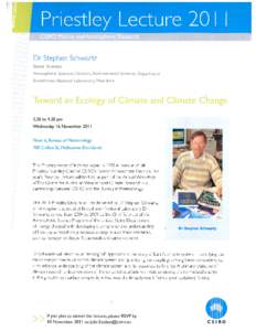 Dr Stephen Schwartz Senior Scientist Atmospheric Sciences Division, Environmental Sciences Department Brookhaven National Laboratory, New York  Toward an Ecology of Climate and Climate Change