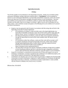 AppConfig Community IP Policy This IP Policy applies to all contributions to the AppConfig Community. Entities may contribute written submissions (including a writing in electronic medium) (each, a “Contribution”) to