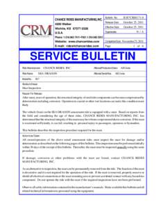 CHANCE RIDES MANUFACTURING, INC[removed]Walker Wichita, KS[removed]U.S.A.  Bulletin No: