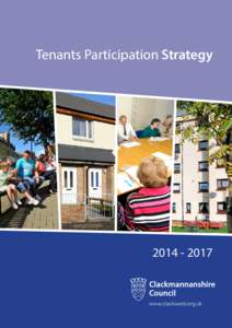 Tenants Participation Strategy[removed] Foreword Clackmannanshire Council and Paragon Housing Association have built upon the solid