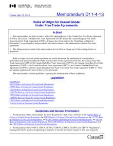 Memorandum D11[removed]Ottawa, April 15, 2014 Rules of Origin for Casual Goods Under Free Trade Agreements