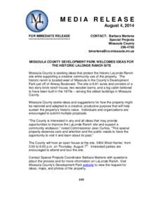 MEDIA RELEASE August 4, 2014 FOR IMMEDIATE RELEASE *********************************  CONTACT: Barbara Martens