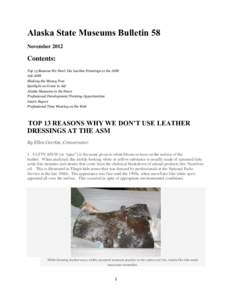 Alaska State Museums Bulletin 58 November 2012 Contents: Top 13 Reasons We Don’t Use Leather Dressings at the ASM Ask ASM