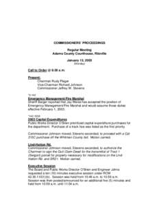 COMMISSIONERS’ PROCEEDINGS Regular Meeting Adams County Courthouse, Ritzville January 13, 2003 (Monday)