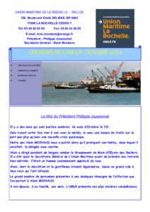 UNION MARITIME DE LA ROCHELLE – PALLICE 156, Boulevard Emile DELMAS. BPLA ROCHELLE CEDEX 1 Tél: Fax: 