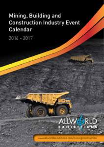 Mining, Building and Construction Industry Event Calendarwww.allworldexhibitions.com/miningconstruction