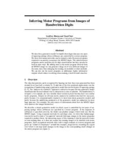 Inferring Motor Programs from Images of Handwritten Digits Geoffrey Hinton and Vinod Nair Department of Computer Science, University of Toronto 10 King’s College Road, Toronto, M5S 3G5 Canada