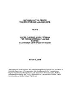 NATIONAL CAPITAL REGION TRANSPORTATION PLANNING BOARD FY[removed]UNIFIED PLANNING WORK PROGRAM