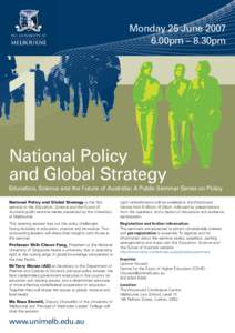 Monday 25 June00pm – 8.30pm 1  National Policy